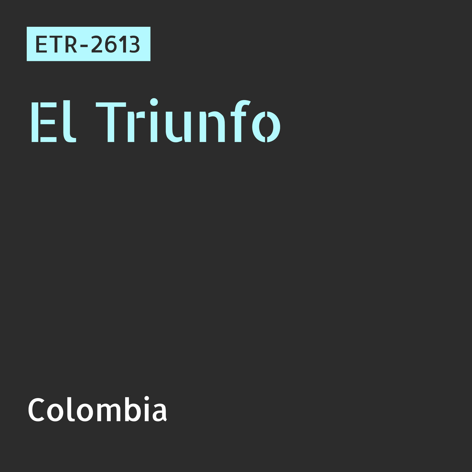 ETR2613 / Typica Mejorado / Mosto Washed