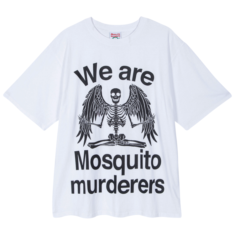 We are Mosquito murderers T-SHIRT
