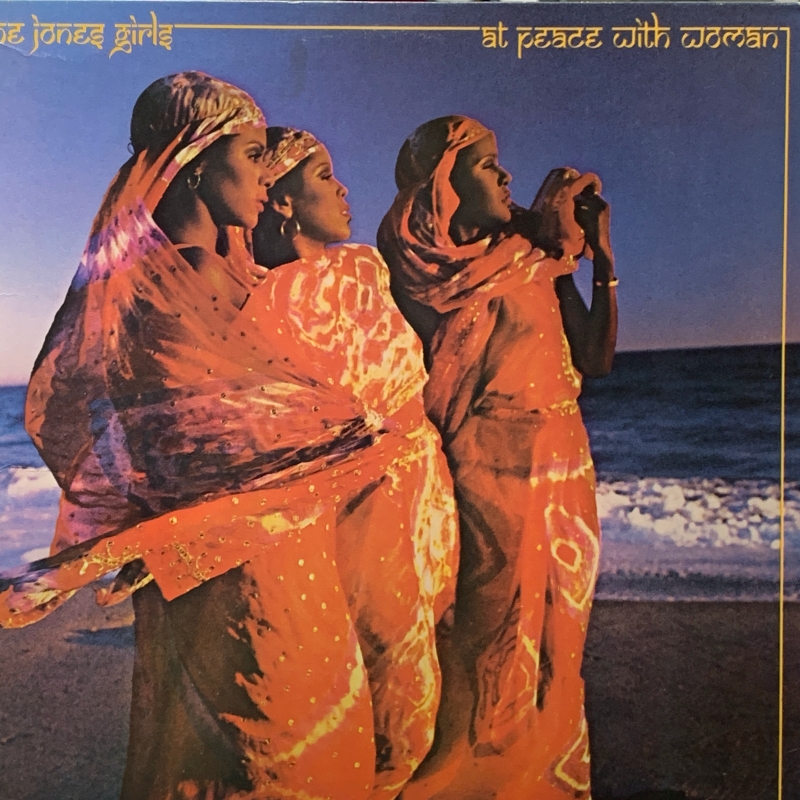 The Jones Girls At Peace With Woman (1980 / US 1st)