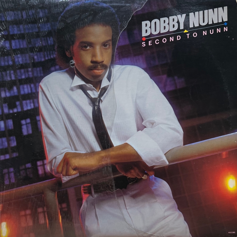 Bobby Nunn Second To Nunn (1982 / US 1st)