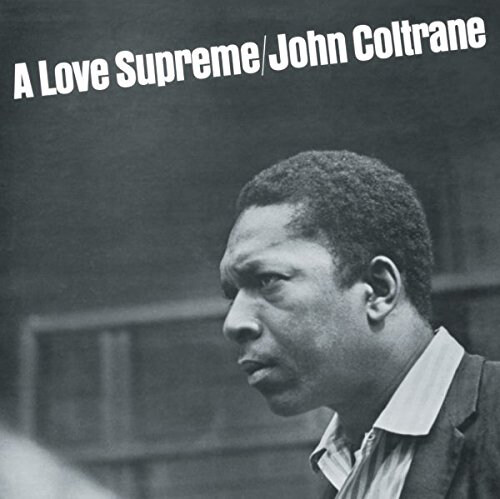 John Coltrane (존 콜트레인) - A Love Supreme (180g)(LP)